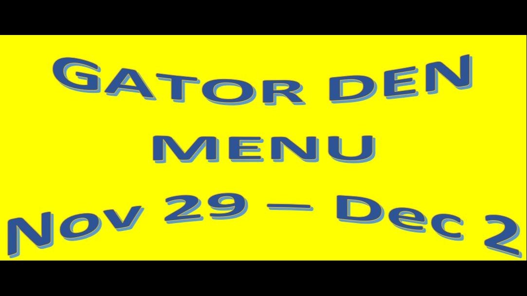 Gator Den Menu